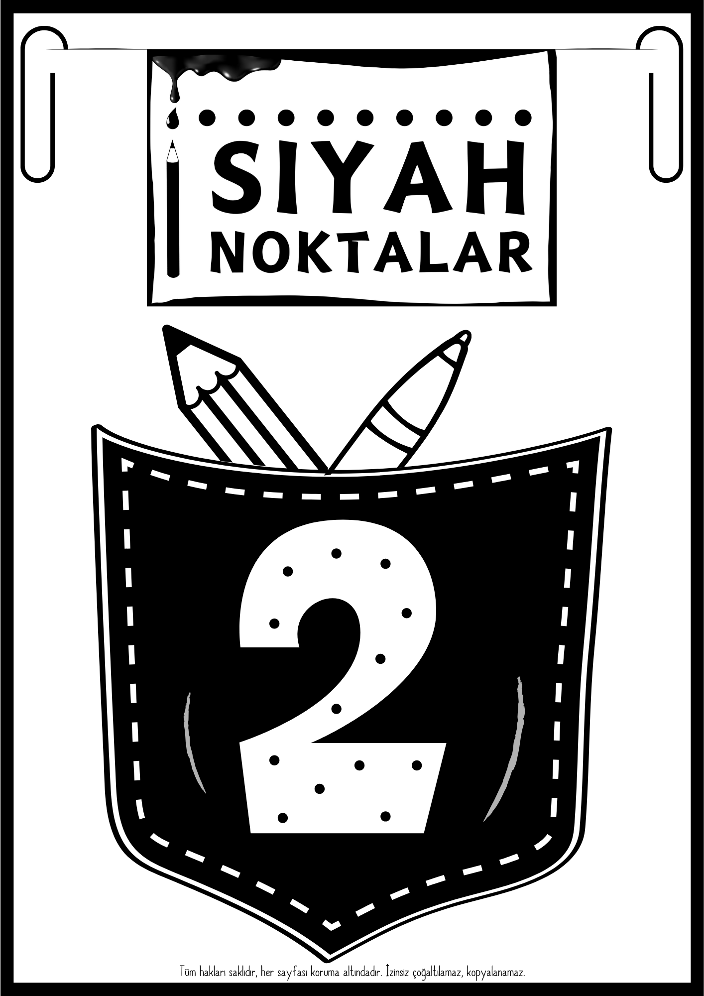 SİYAH NOKTALAR 2